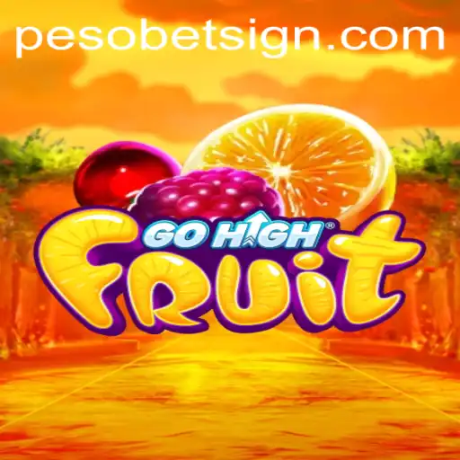 Exploring GoHighFruit: An Exciting Gaming Experience with Pesobet