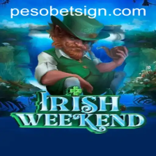 The Exciting World of IrishWeekend: A Deep Dive into the Game and Its Thrilling Connection with Pesobet